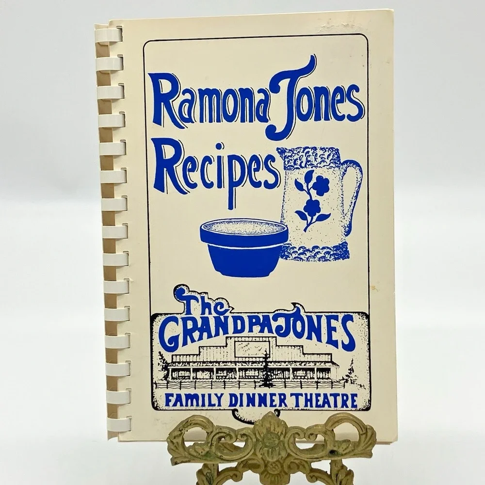 Ramona Jones Recipes from the Grandpa Jones Family Dinner Theatre Cookbook AR